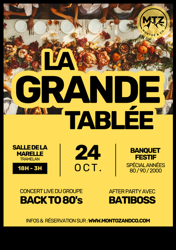 LA GRANDE TABLÉE